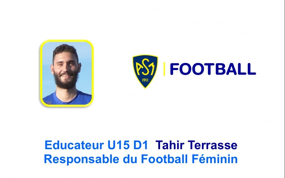 ASM FOOTBALL :Interview de Tahir Terrasse Educateur U15 D1