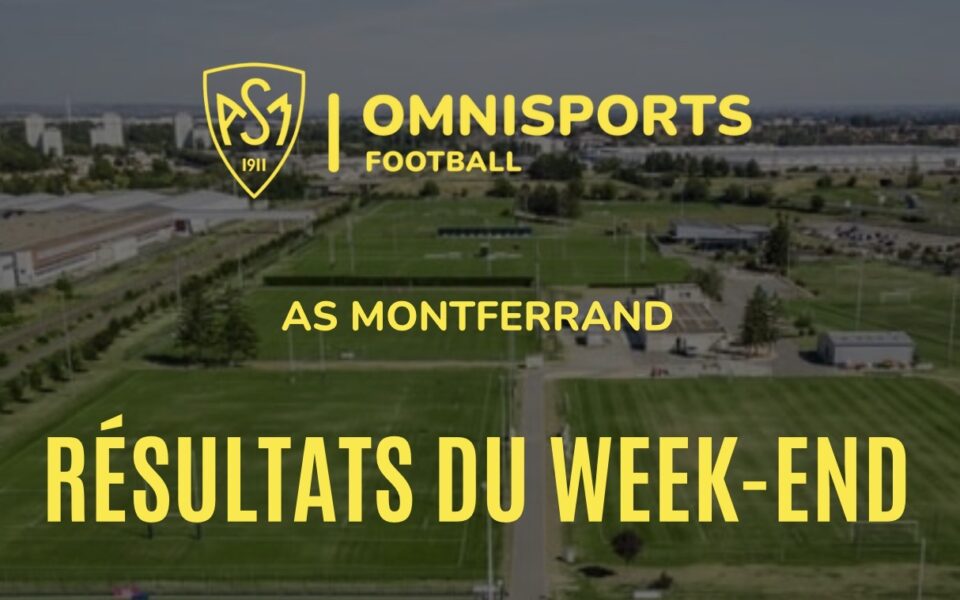 Résultats du week-end : presque un carton plein pour nos Montferrandais 💛💙