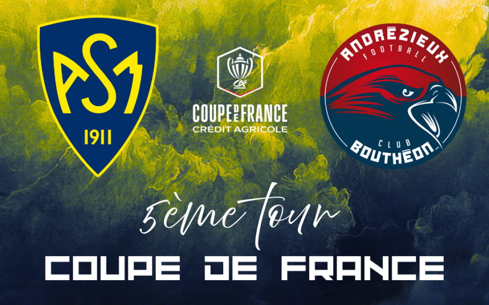 Coupe de France – 5ᵉ tour : l’AS Montferrand reçoit Andrézieux