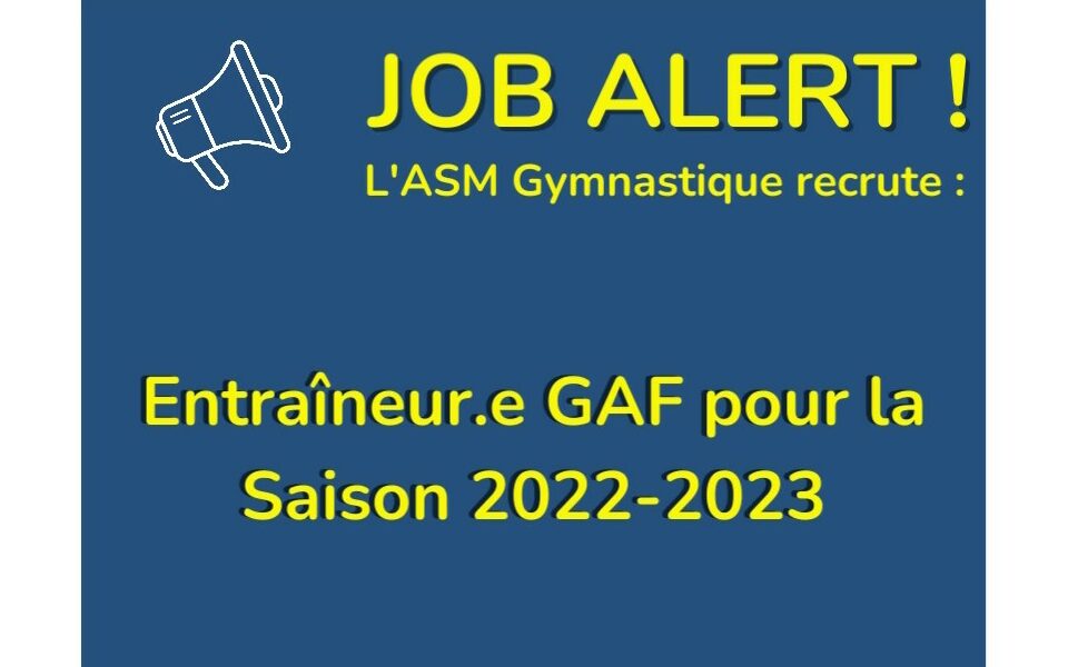 Job Alert ! L’ASM Gymnastique recrute pour la saison prochaine