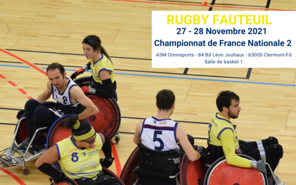 Championnat de France de Nationale 2 de rugby fauteuil les 27 & 28 novembre 2021 à Clermont-Fd