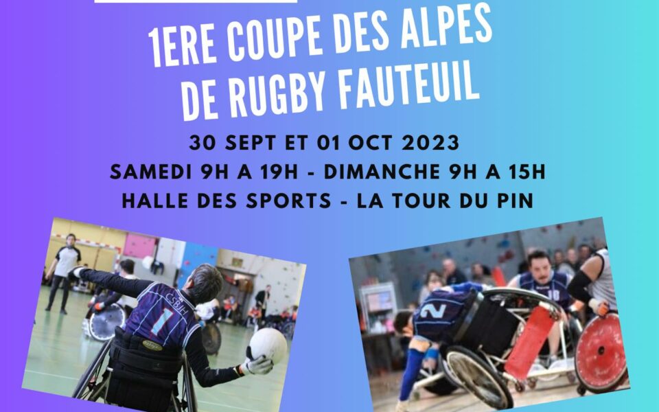 Nos Clermontois participent à la 1ère Coupe des Alpes de rugby fauteuil