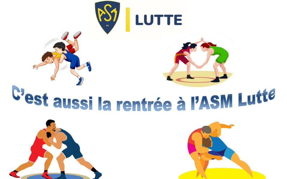 ASM luttte – Rentrée sportive 2025/2026