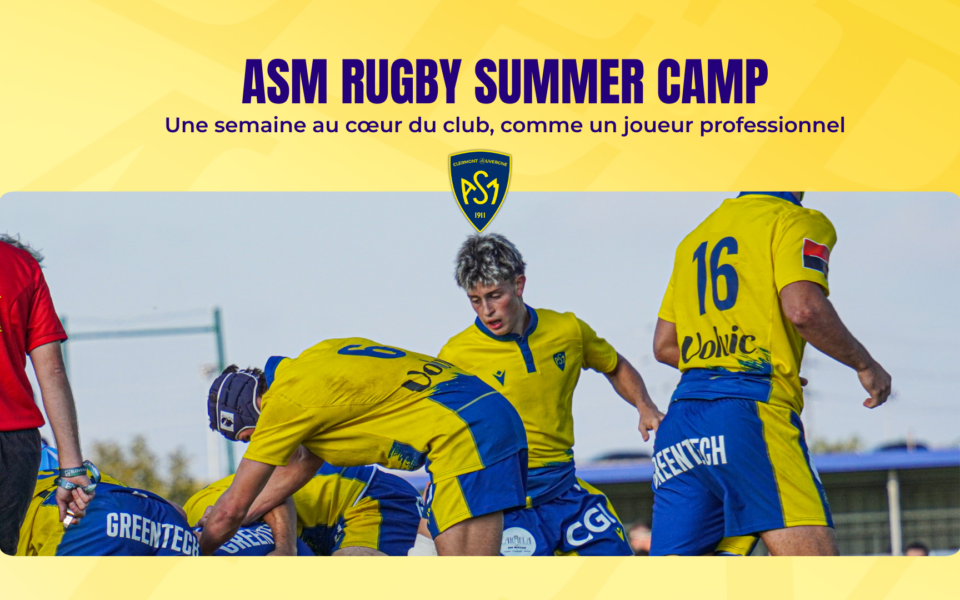 L&rsquo;ASM Rugby lance ses stages « ASM Summer Camp »