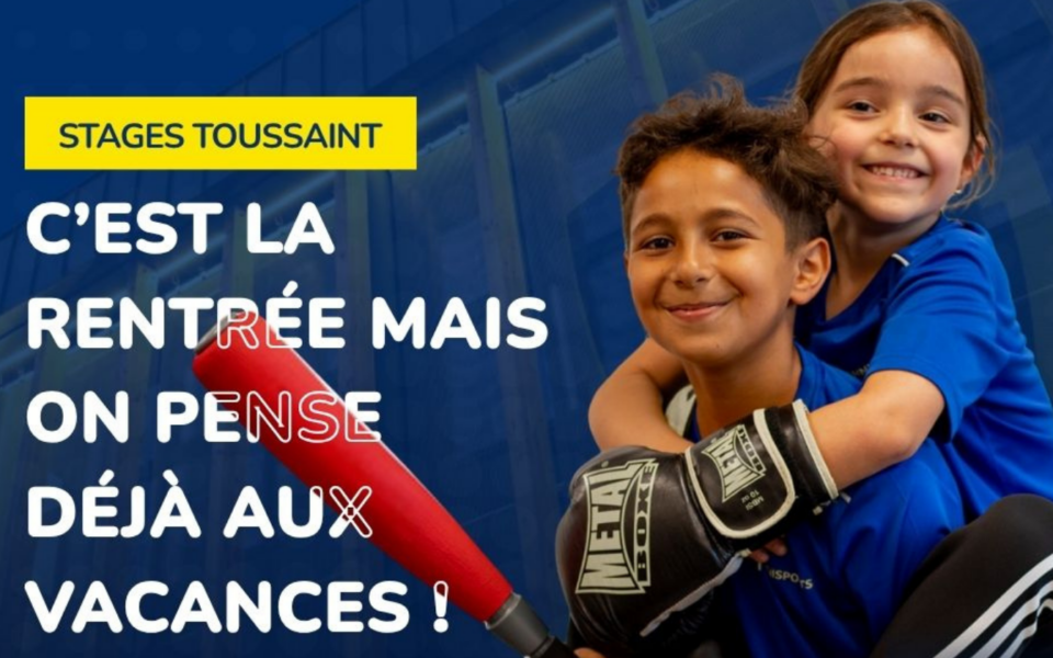 Inscriptions aux stages vacances de TOUSSAINT !