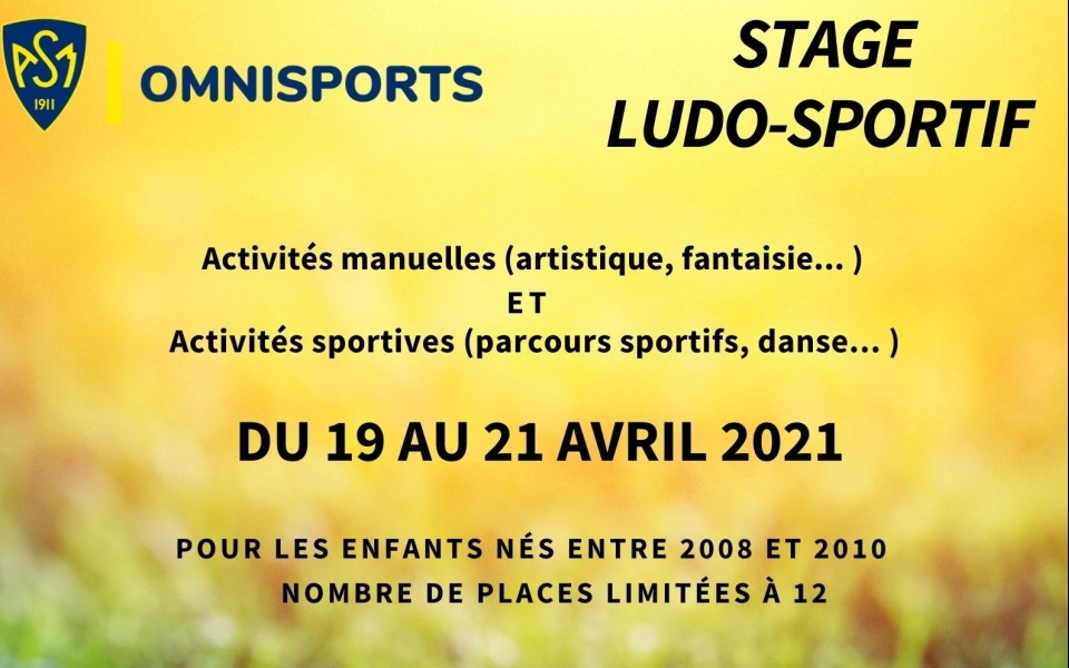 Un stage ludo-sportif à l’ASM pour les 11/13 ans pendant les vacances de Pâques