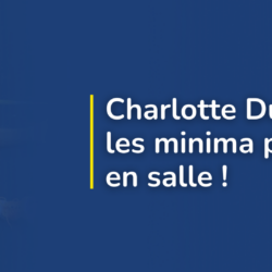 Charlotte Dumas : les minima pour les Mondiaux en salle !