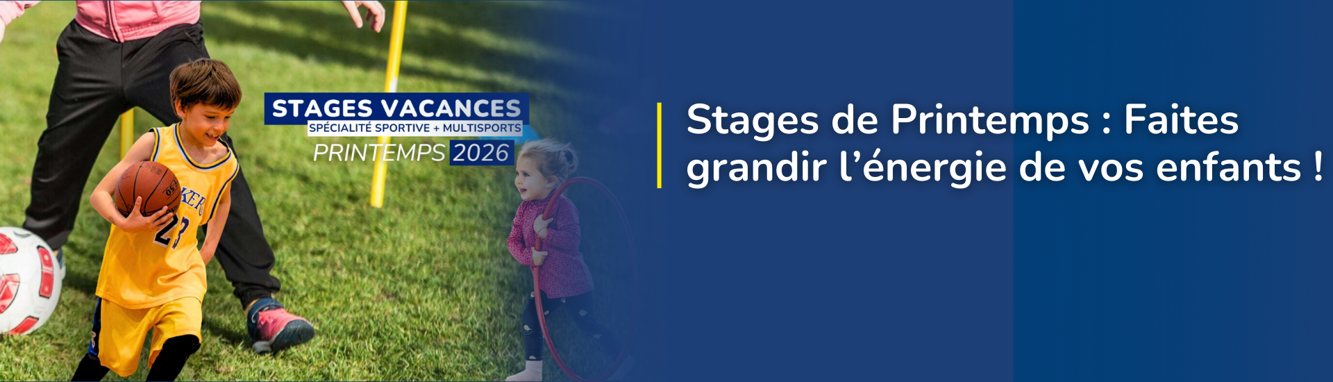 Stages de Printemps : Faites grandir l’énergie de vos enfants !