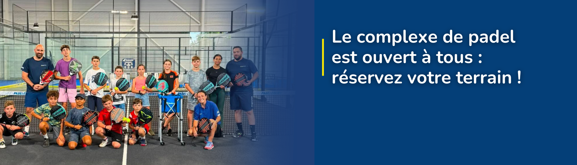 Six pistes de Padel ouvertes tous les jours de 7h30 à 21h30