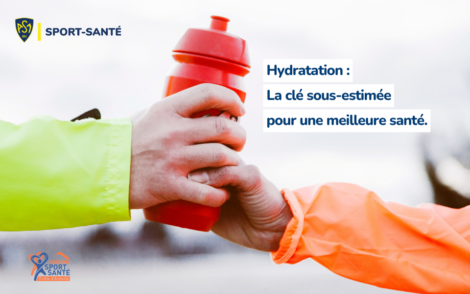 Hydratez-vous bien, sentez-vous mieux !
