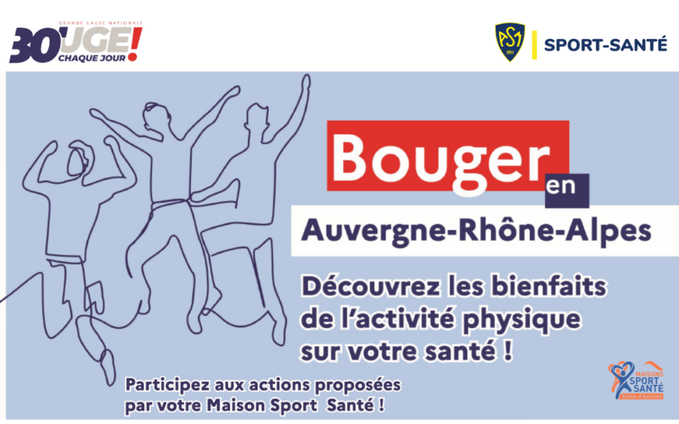 Programme « Bouger en Auvergne-Rhône-Alpes » du 14 au 18/10 avec votre Maison Sport-Santé !