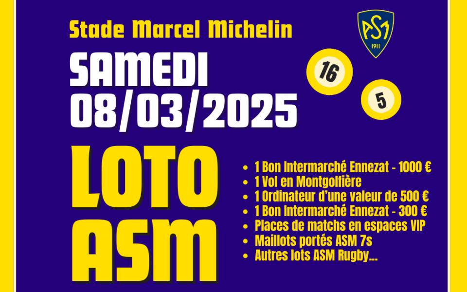 Le loto de l'ASM pour la première fois au stade Marcel Michelin !