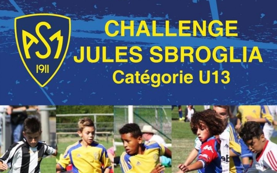 ASM FOOTBALL:12éme Challenge Jules SBROGLIA U13 du 28 et 29 août 2021