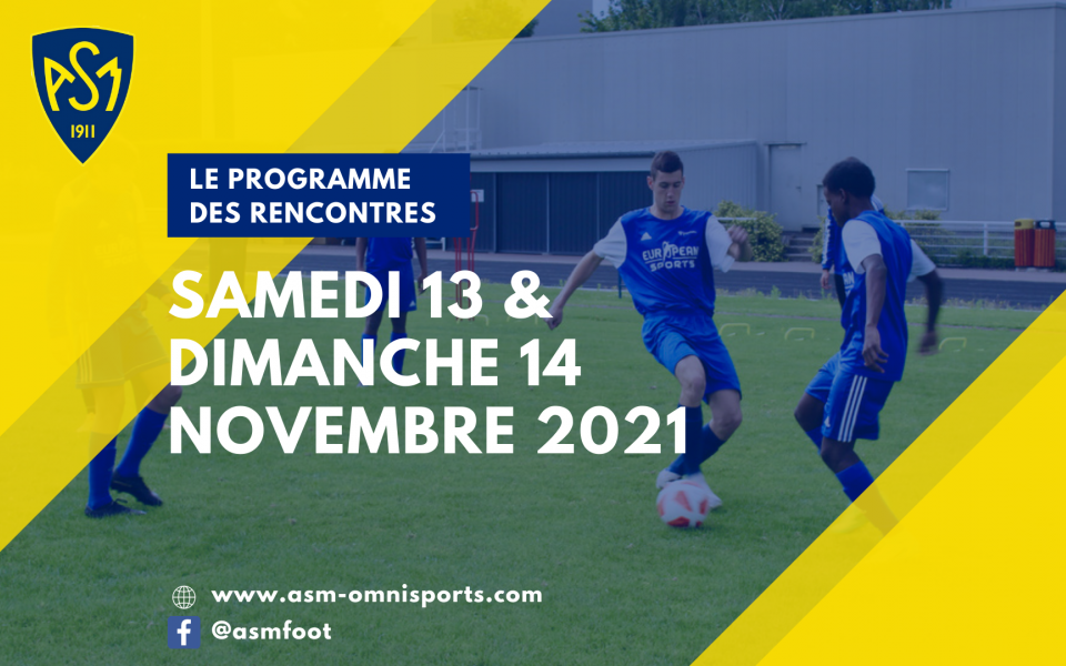 ASM Football : Programme du week-end 13 & 14 Novembre