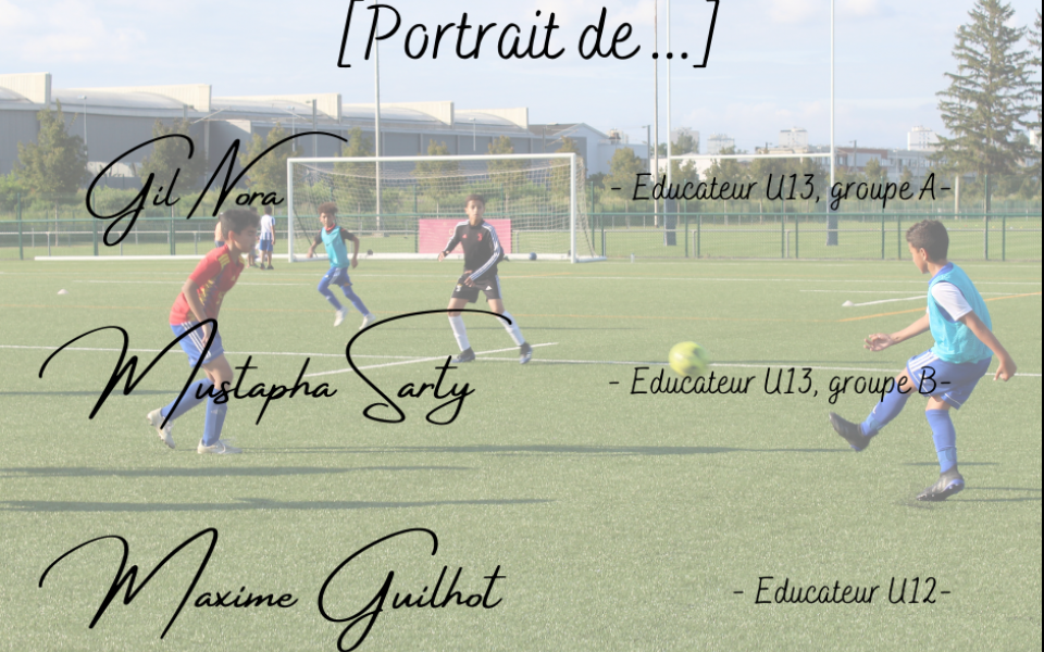 ASM Football : portrait des éducateurs U13