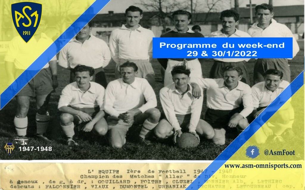ASM Football : Planning du week-end du 29 & 30 Janvier 2022