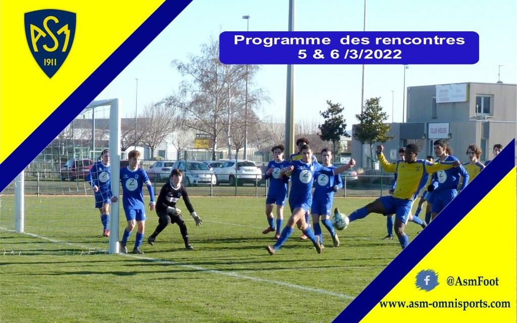 ASM Football : Planning du week-end du 5 & 6 mars 2022