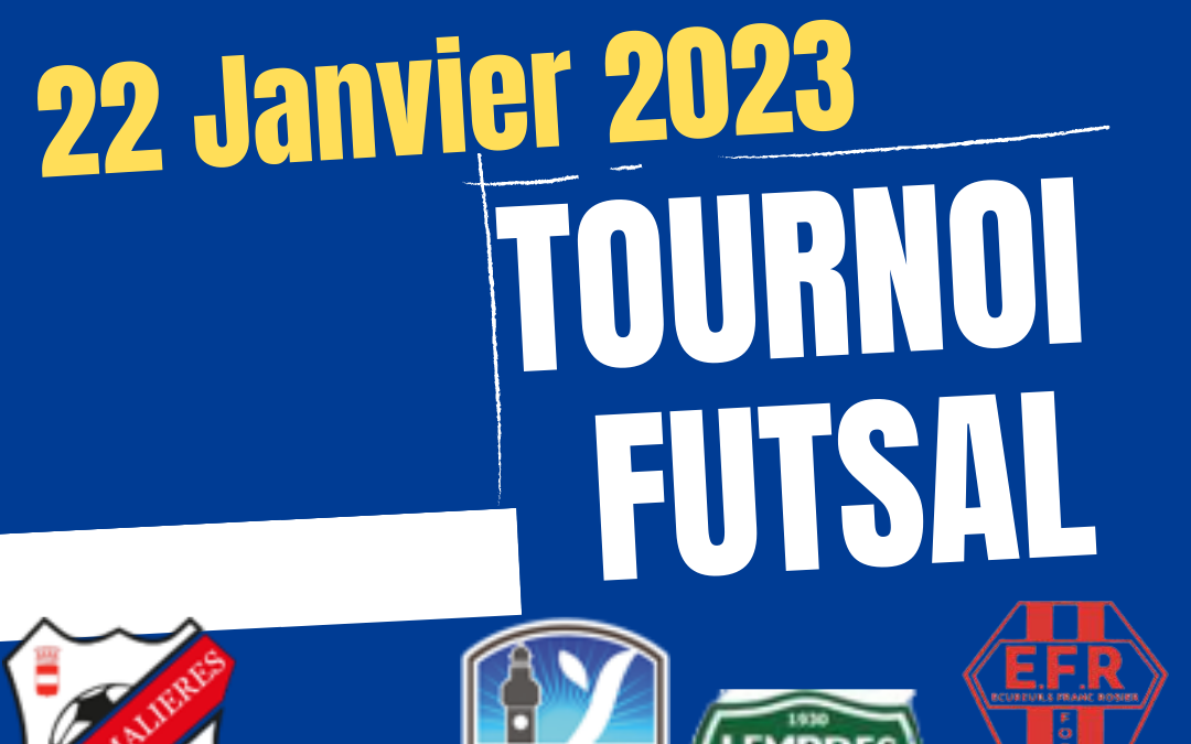 Tournoi Futsal U9 Dimanche 22 Janvier 2023